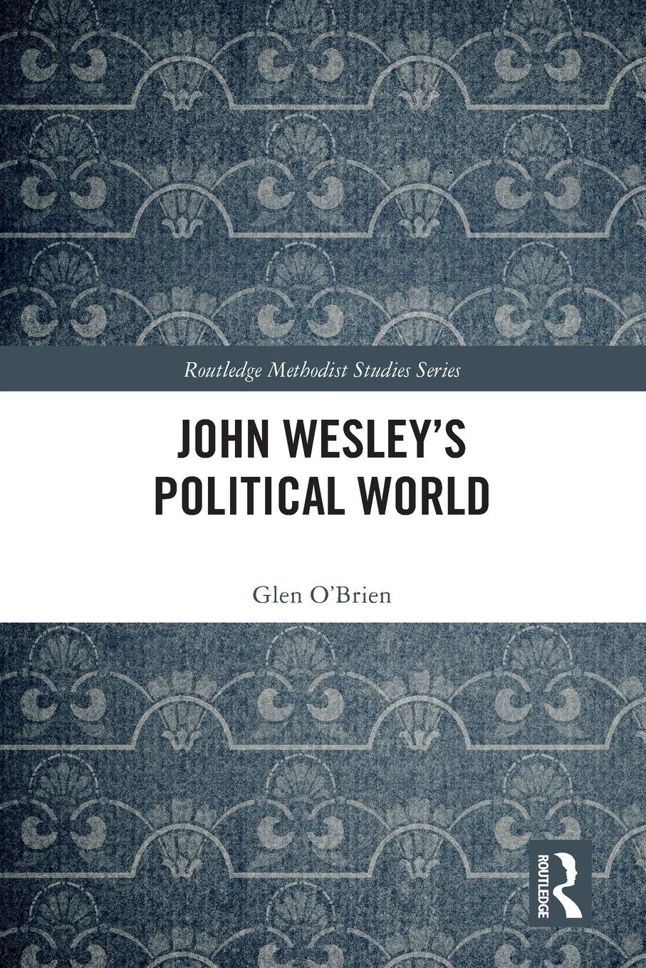 Cover: 9781032130699 | John Wesley's Political World | Glen O'Brien | Taschenbuch | Englisch