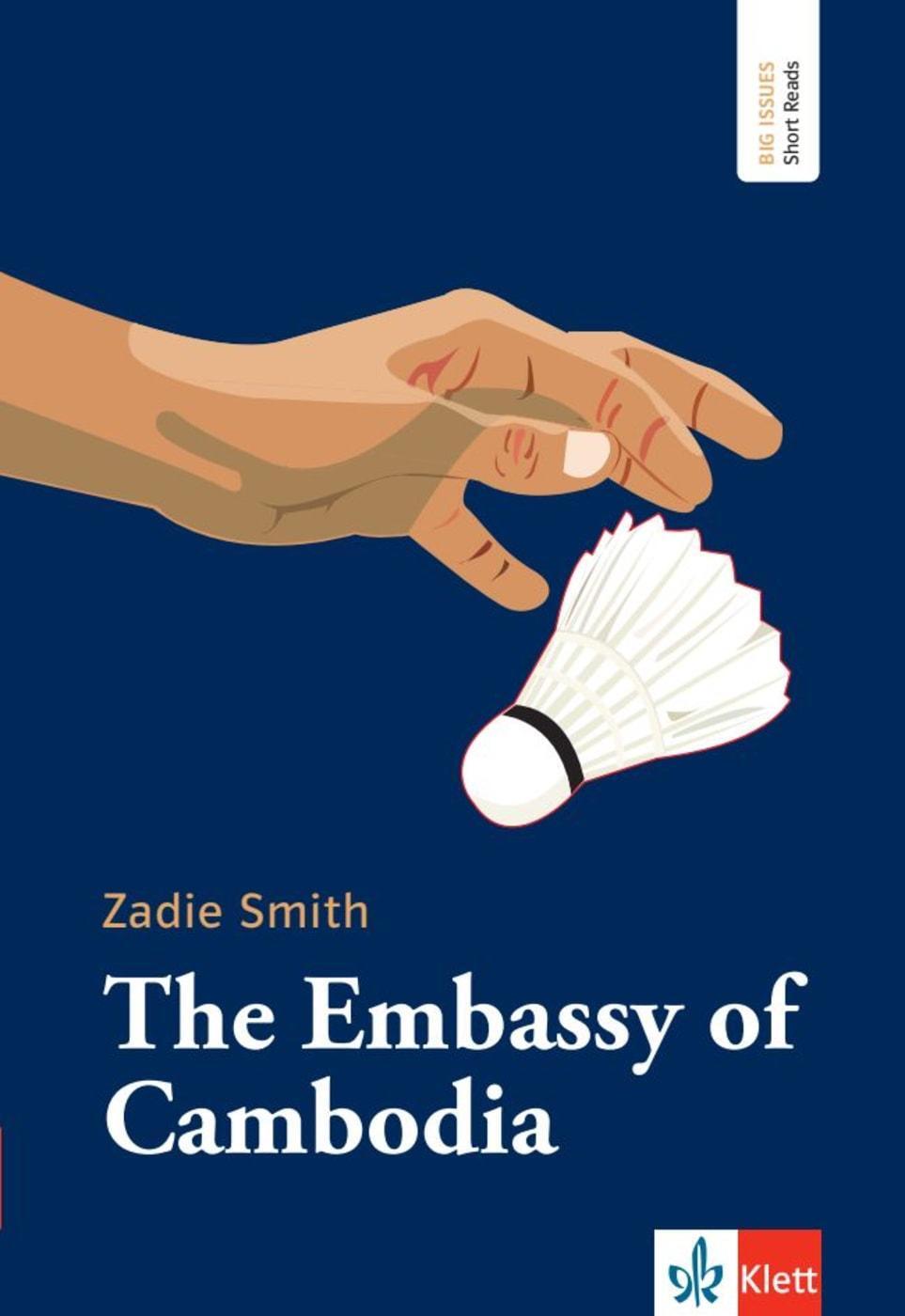 Cover: 9783125776470 | The Embassy of Cambodia | Zadie Smith | Taschenbuch | 72 S. | Deutsch