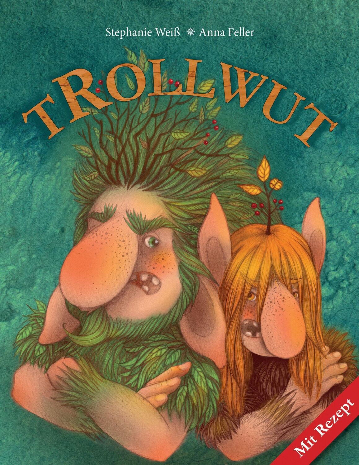 Cover: 9783739201672 | Trollwut | Stephanie Weiß | Taschenbuch | Trollwelt | Booklet | 28 S.