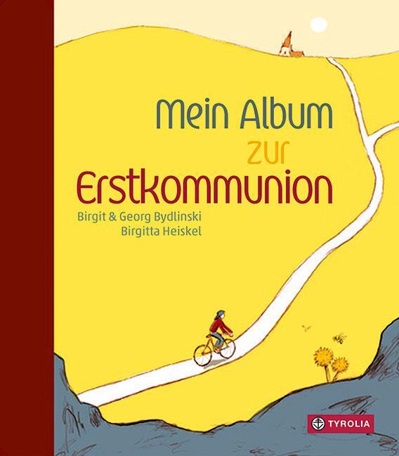 Cover: 9783702237271 | Mein Album zur Erstkommunion | Birgit Bydlinski (u. a.) | Buch | 32 S.