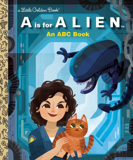 Cover: 9780736444842 | A is for Alien: An ABC Book (20th Century Studios) | Charles Gould