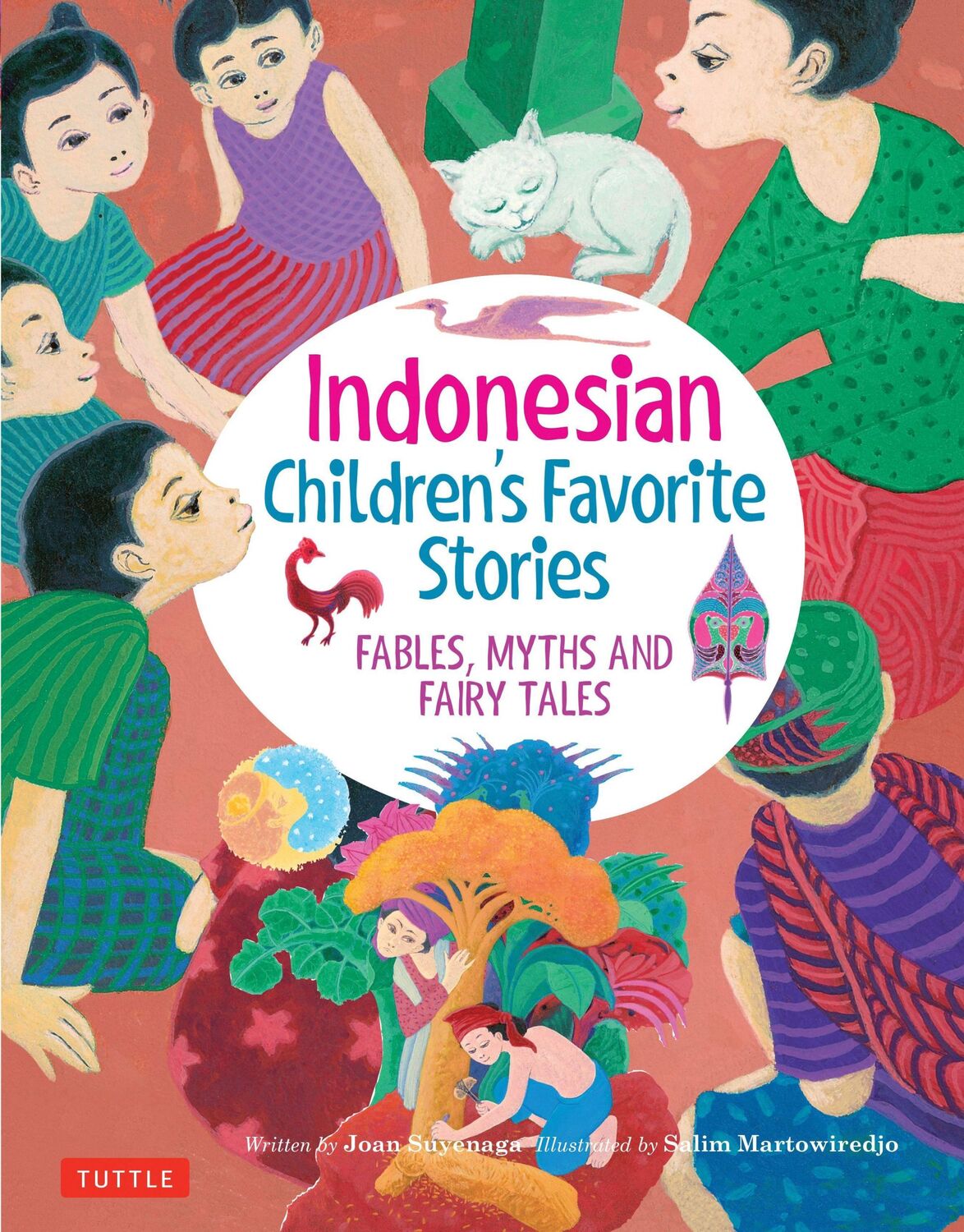 Cover: 9780804851503 | Indonesian Children's Favorite Stories | Fables, Myths and Fairy Tales