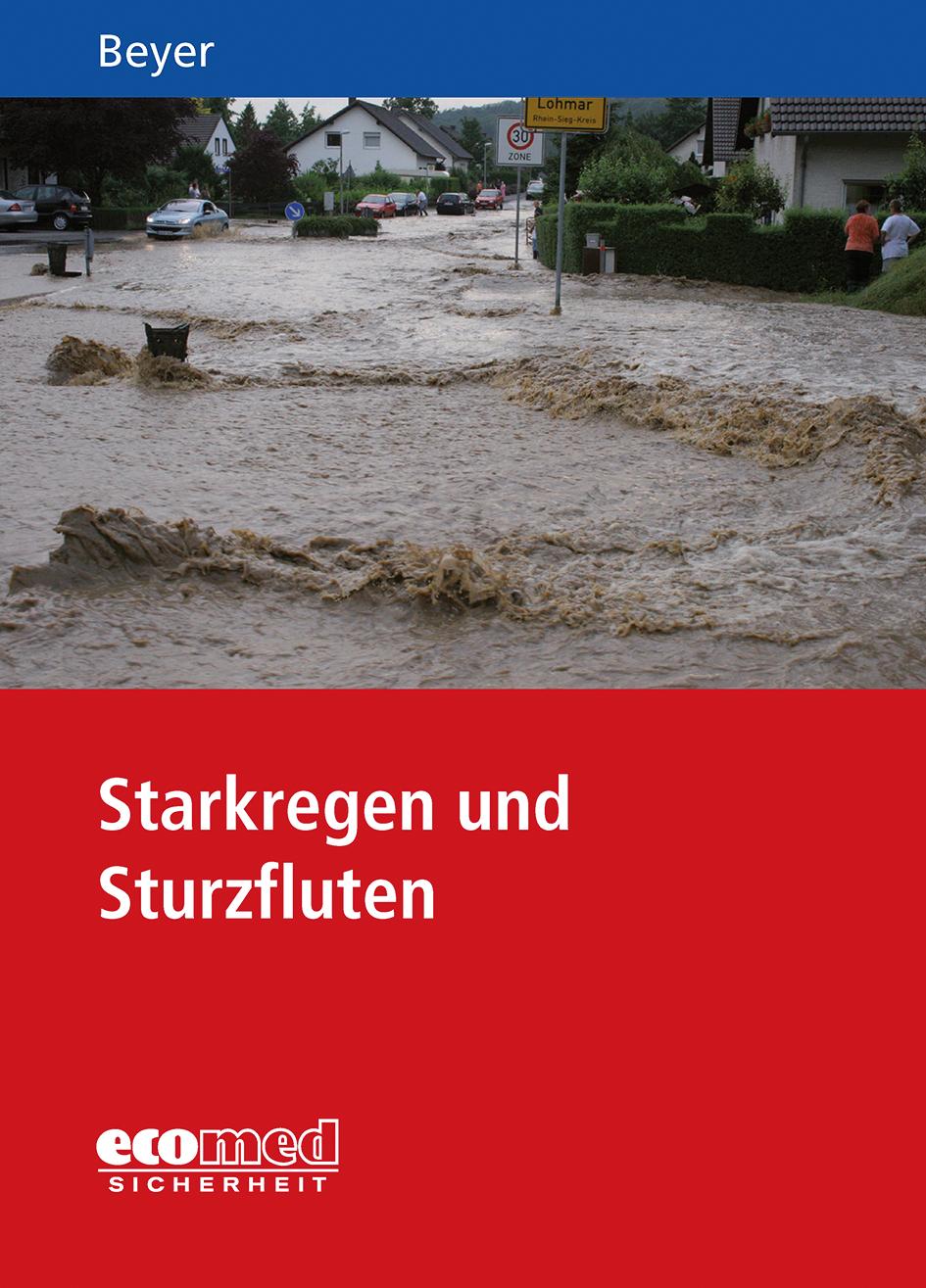 Cover: 9783609696225 | Starkregen und Sturzfluten | Ralf Beyer | Taschenbuch | 132 S. | 2016