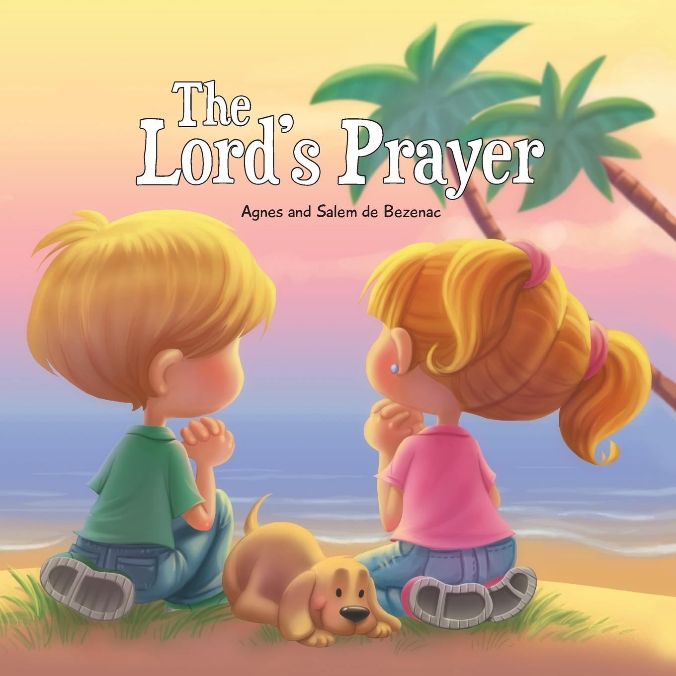 Cover: 9781623871130 | The Lord's Prayer | Our Father in Heaven | Agnes De Bezenac (u. a.)