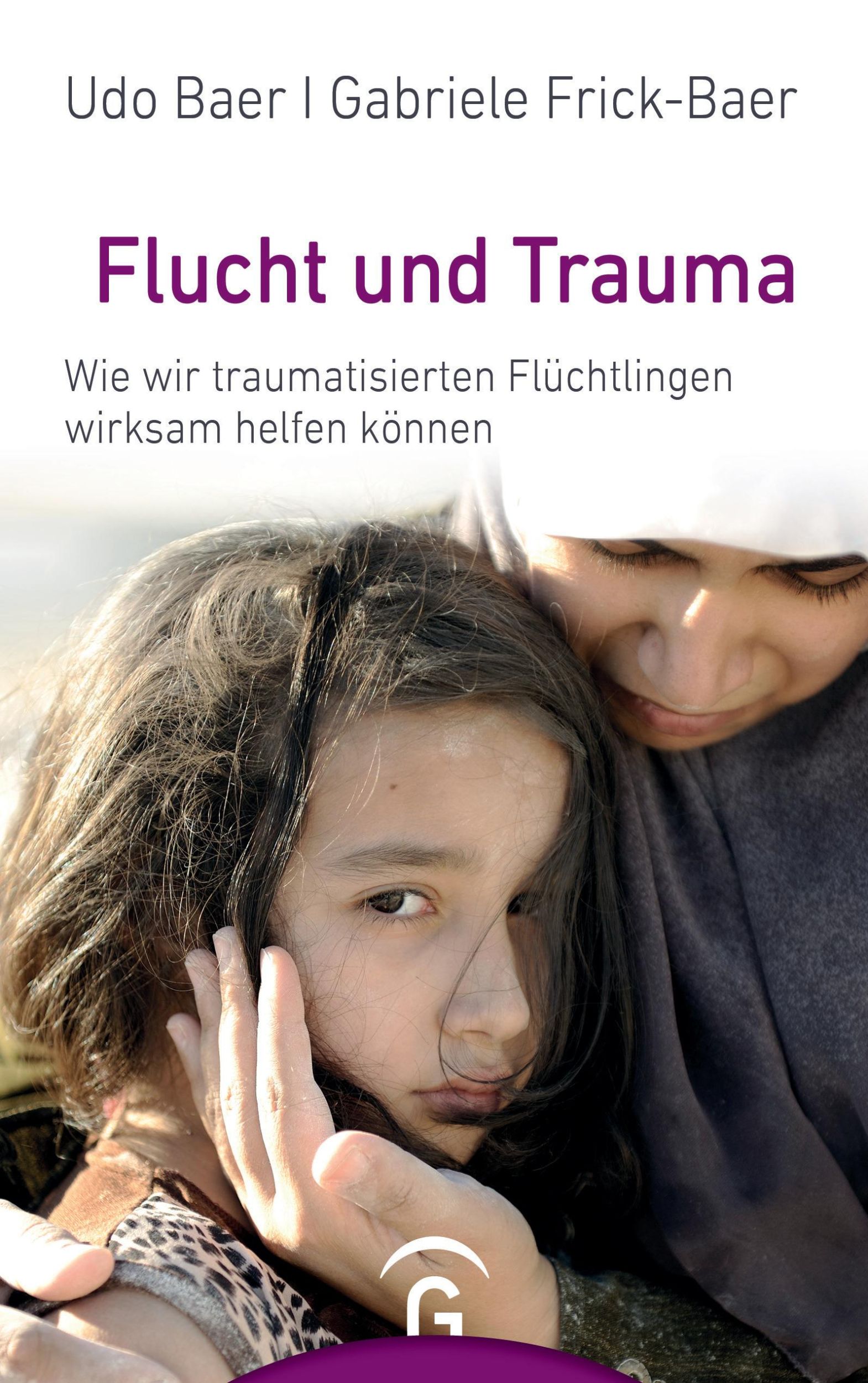 Cover: 9783579086415 | Flucht und Trauma | Udo Baer (u. a.) | Taschenbuch | 224 S. | Deutsch