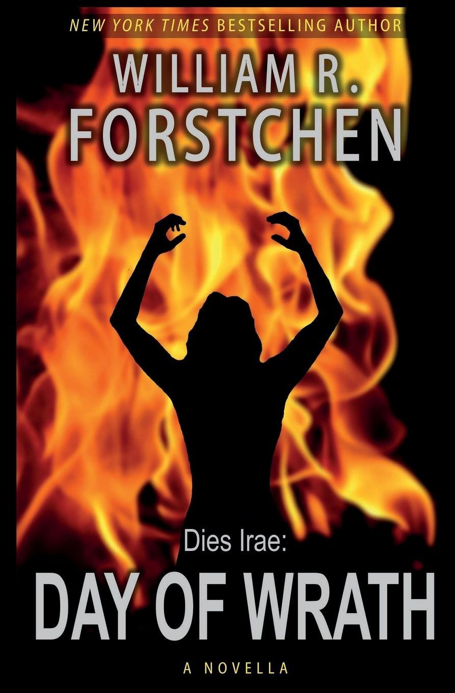 Cover: 9781625781543 | Day of Wrath | William R. Forstchen | Taschenbuch | Paperback | 2014