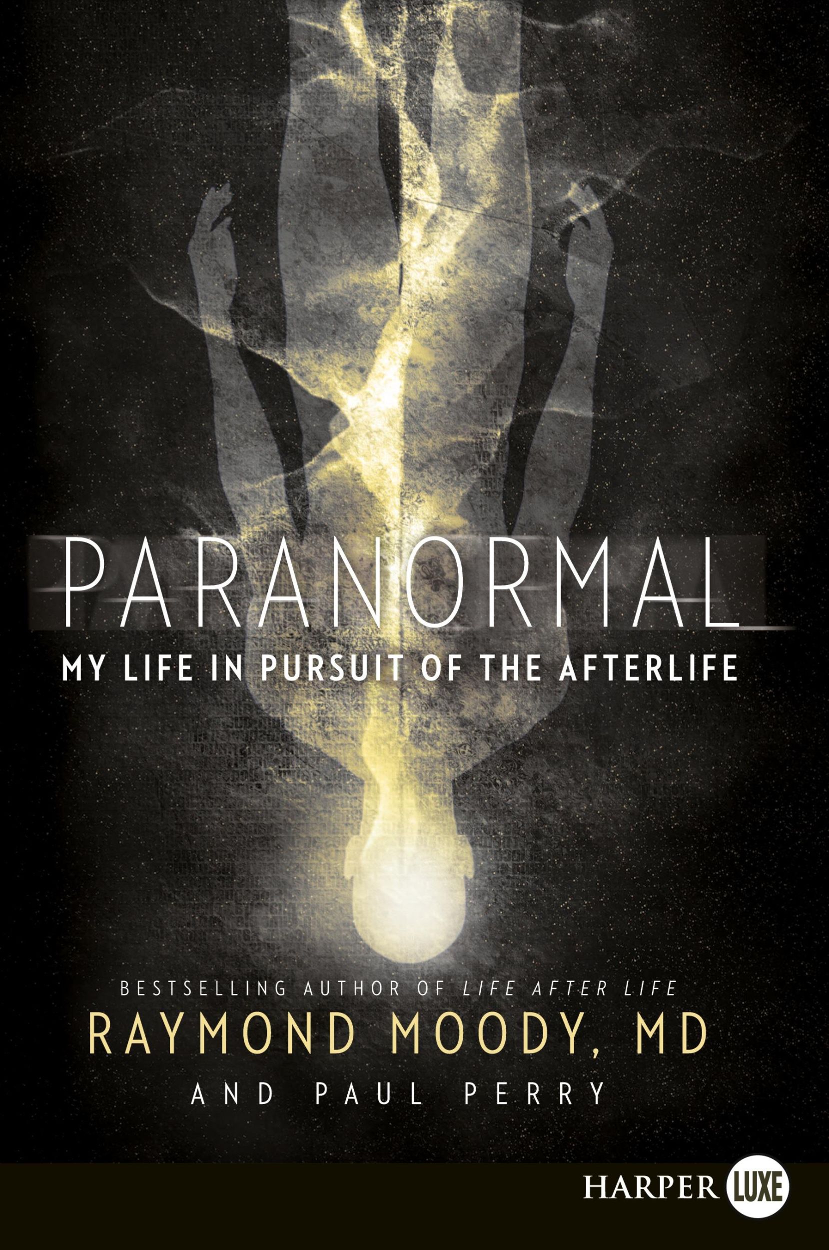 Cover: 9780062107244 | Paranormal LP | Raymond Moody | Taschenbuch | Englisch | 2021