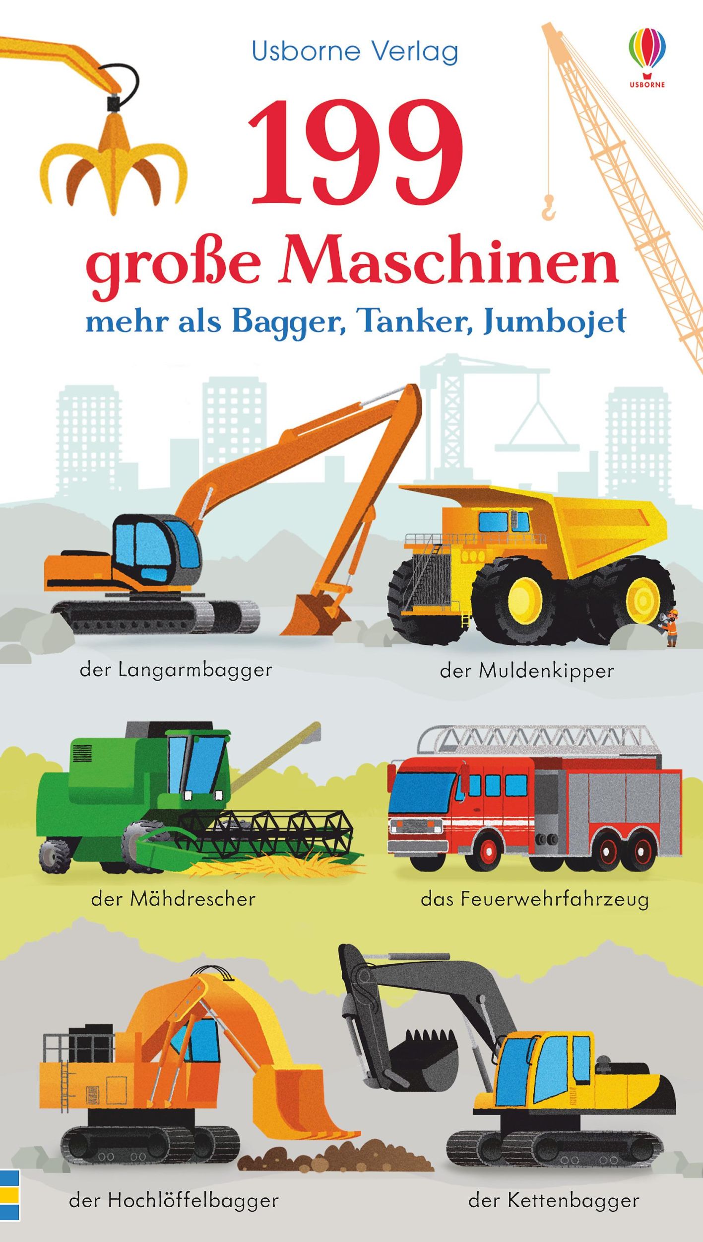 Cover: 9781789410433 | 199 große Maschinen | mehr als Bagger, Tanker, Jumbojet | Greenwell