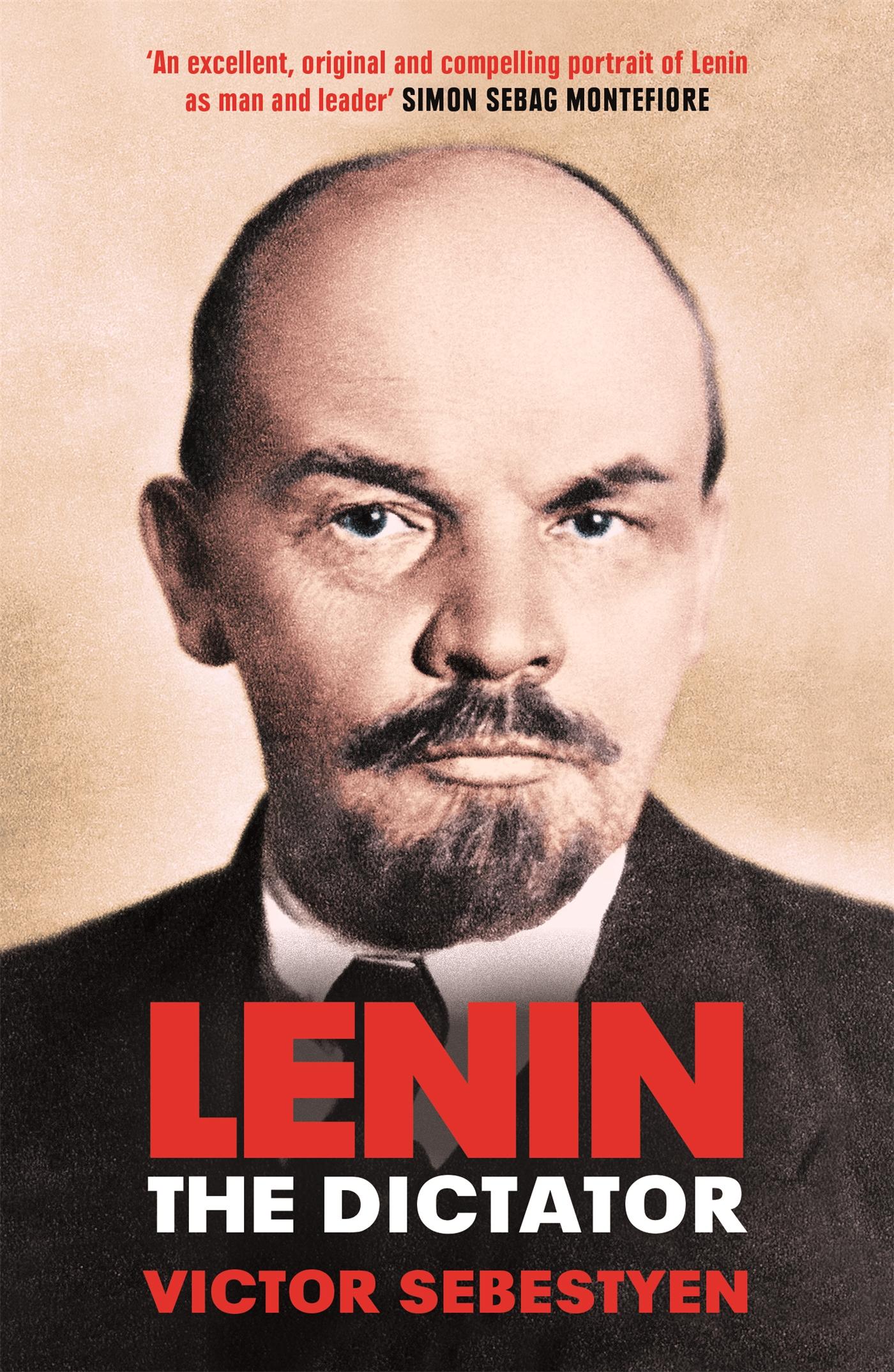 Cover: 9781474601054 | Lenin the Dictator | Victor Sebestyen | Taschenbuch | 592 S. | 2018