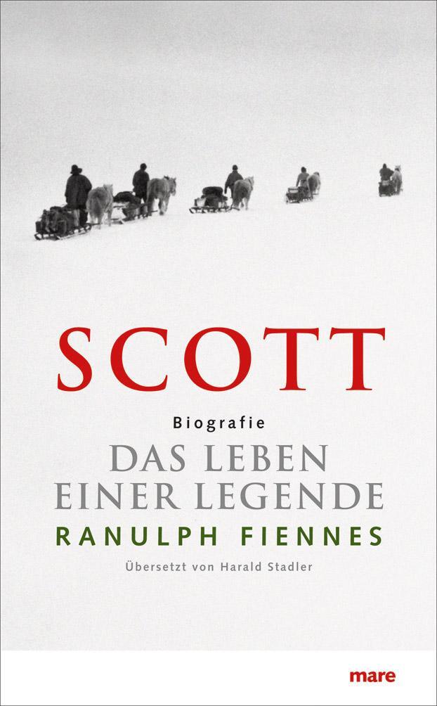 Cover: 9783866481534 | SCOTT | Das Leben einer Legende | Ranulph Fiennes | Buch | 640 S.