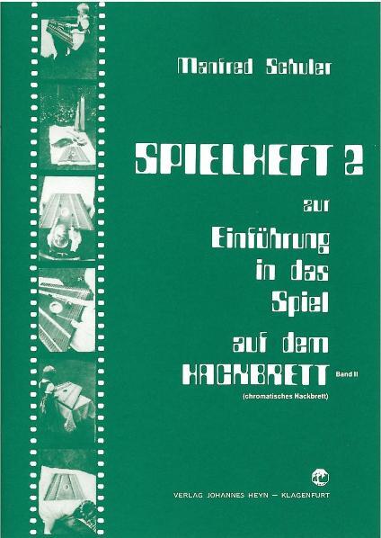 Cover: 9783853667484 | Spielheft 2 zur Einführung in das Spiel auf dem Hackbrett Band 2