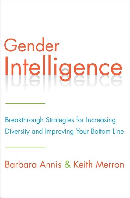 Cover: 9780062307439 | Gender Intelligence | Barbara Annis (u. a.) | Buch | Englisch | 2014