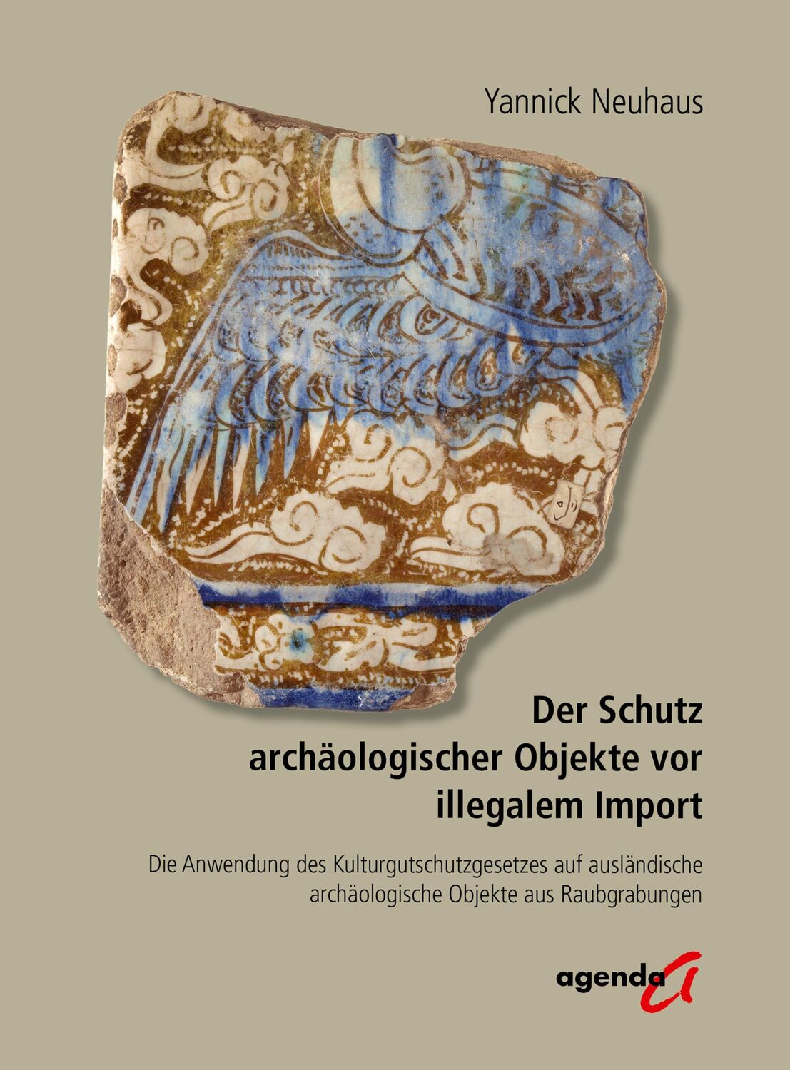 Cover: 9783896888556 | Der Schutz archäologischer Objekte vor illegalem Import | Neuhaus