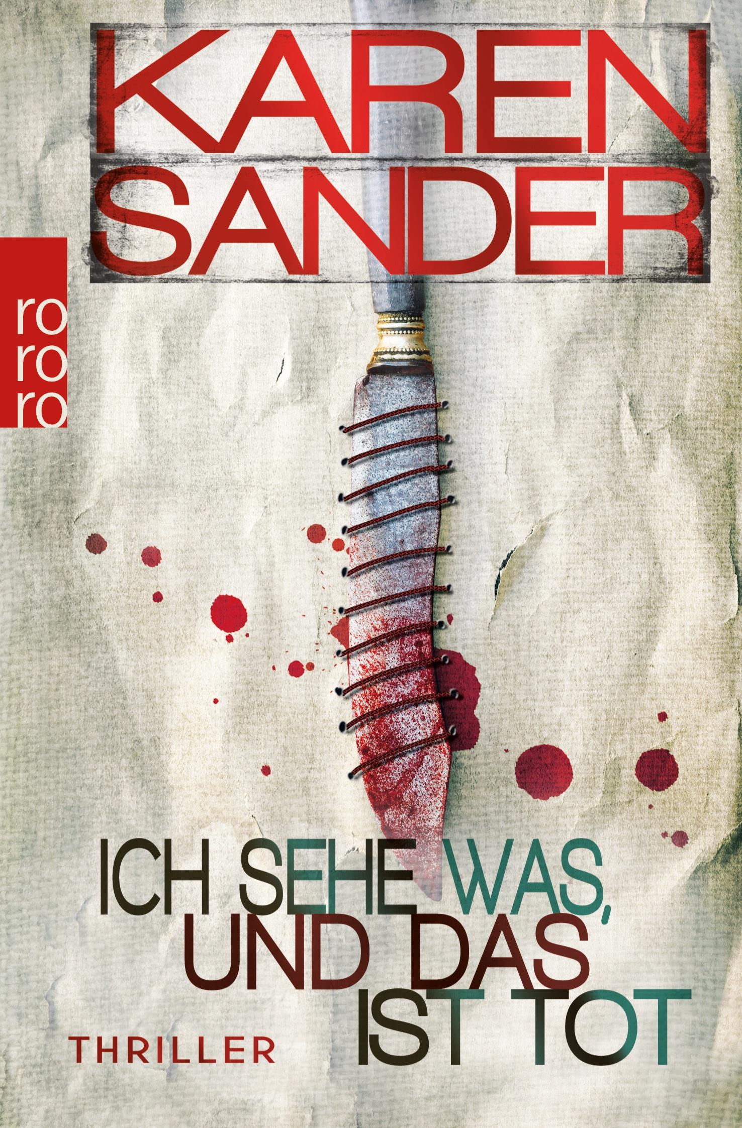 Cover: 9783499269929 | Ich sehe was, und das ist tot | Thriller | Karen Sander | Taschenbuch