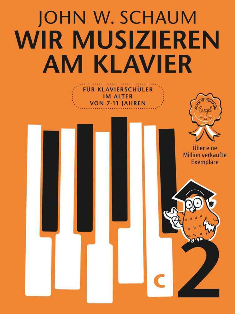 Cover: 9783865439451 | Wir musizieren am Klavier Band 2 - Neuauflage. Bd.2 | Schaum | Buch