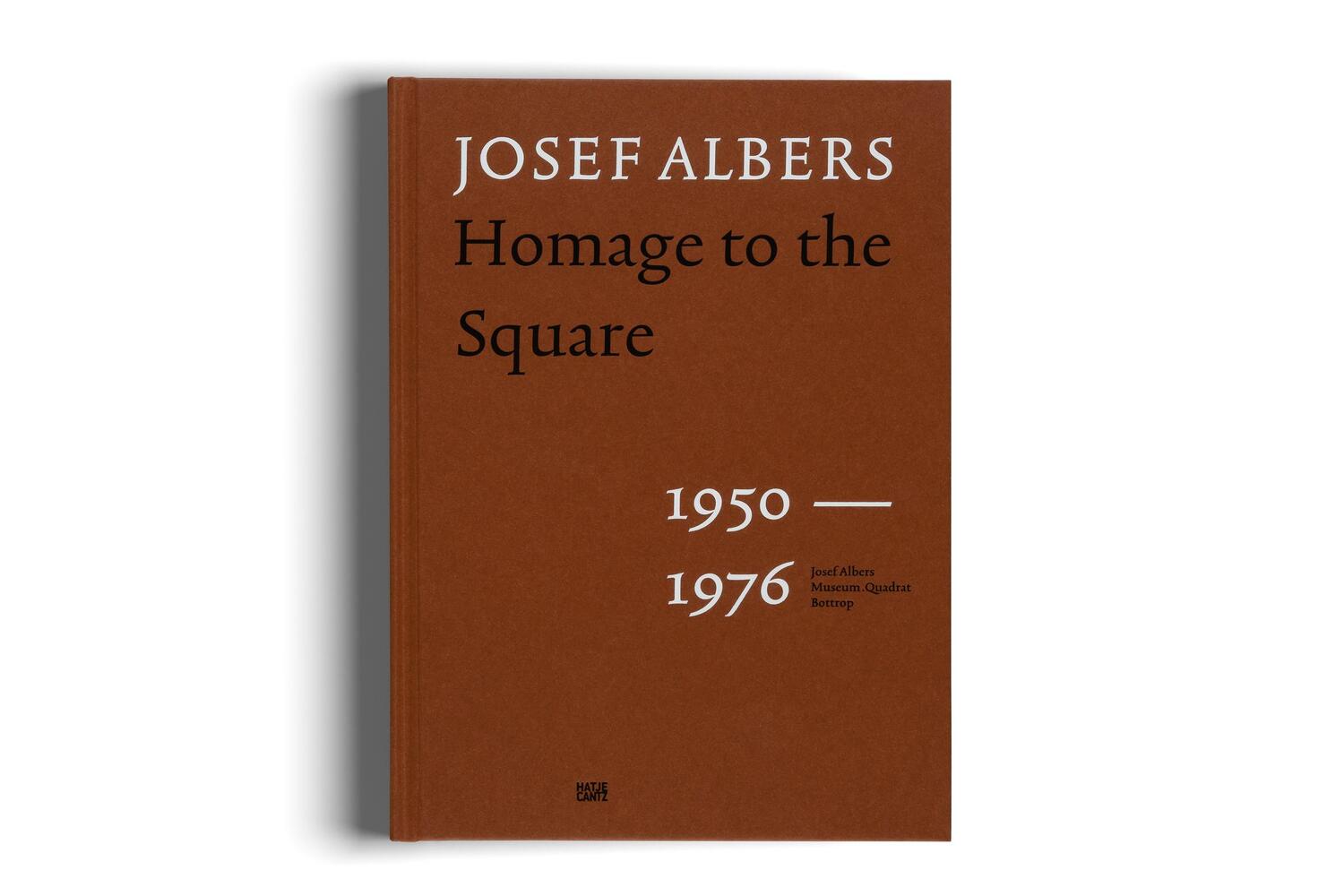 Bild: 9783775754163 | Josef Albers | Homage to the Square 1950 - 1976 | Heinz Liesbrock