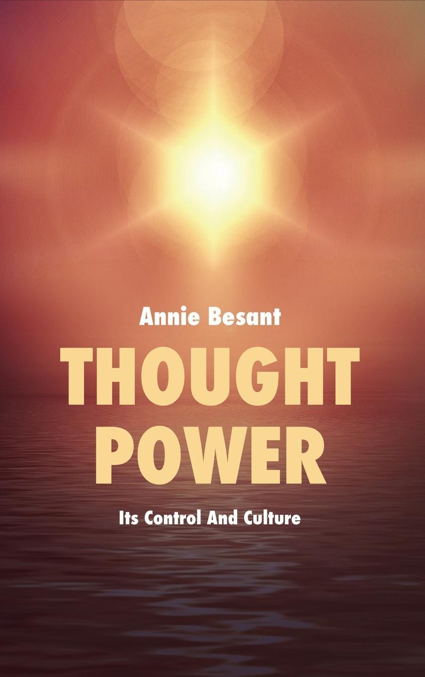 Cover: 9791029909603 | Thought Power | Its Control And Culture | Annie Besant | Buch | 2020