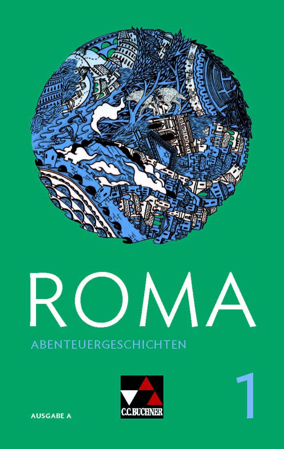 Cover: 9783661400136 | Roma A Abenteuergeschichten 1 | Zu den Lektionen 3-12 | Schwieger