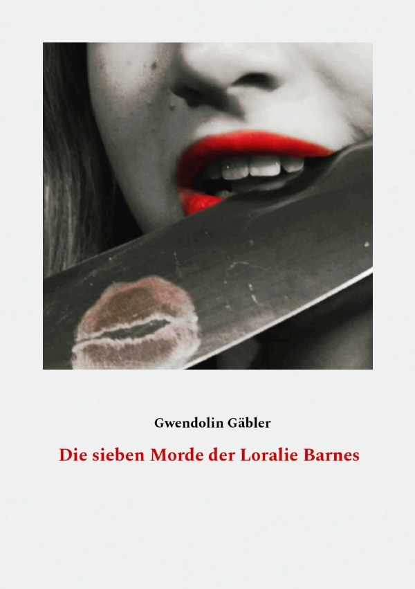 Cover: 9783819034510 | Die sieben Morde der Loralie Barnes | DE | Gwendolin Gäbler | Buch