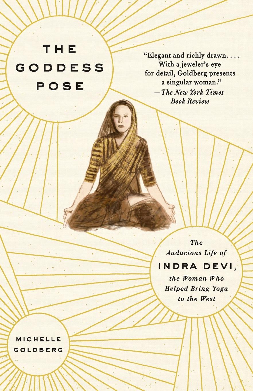 Cover: 9780307477446 | The Goddess Pose | Michelle Goldberg | Taschenbuch | Englisch | 2016