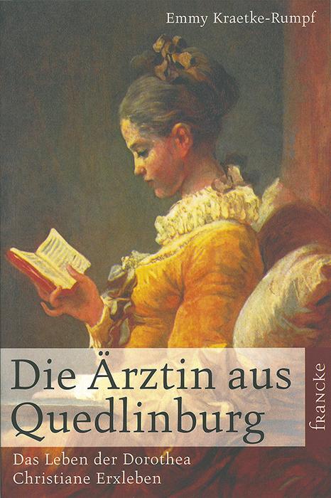 Cover: 9783861220060 | Die Ärztin aus Quedlinburg | Emmy Kraetke-Rumpf | Taschenbuch | 206 S.