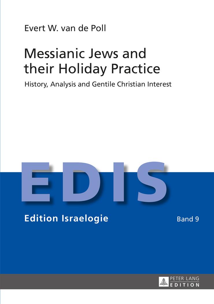 Cover: 9783631658826 | Messianic Jews and their Holiday Practice | Evert W. van de Poll