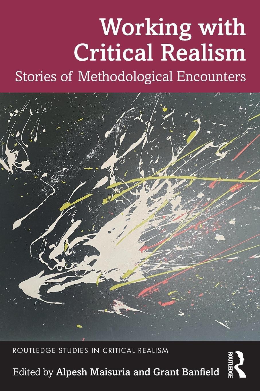 Cover: 9781032045610 | Working with Critical Realism | Stories of Methodological Encounters