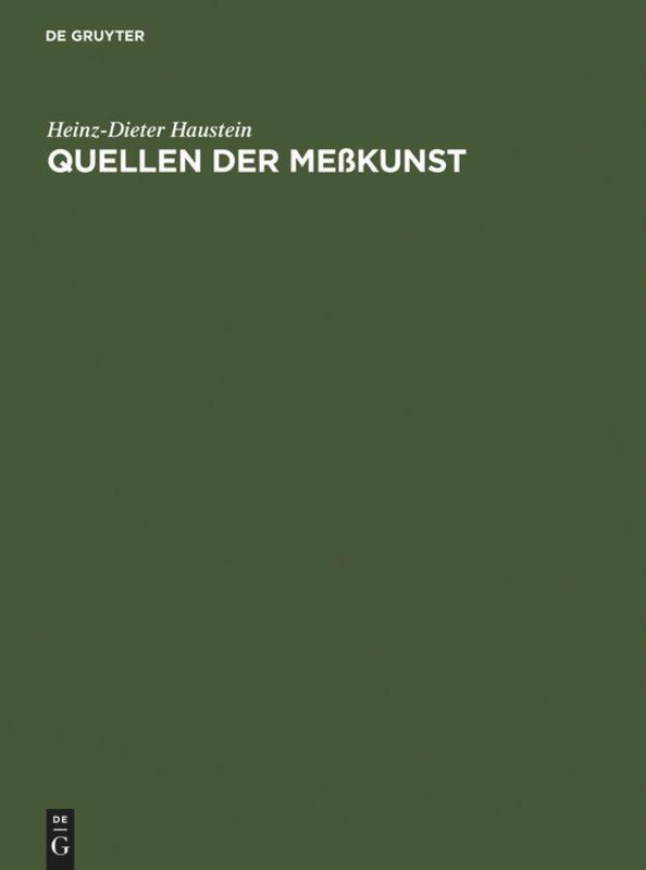 Cover: 9783110178333 | Quellen der Meßkunst | Zu Maß und Zahl, Geld und Gewicht | Haustein