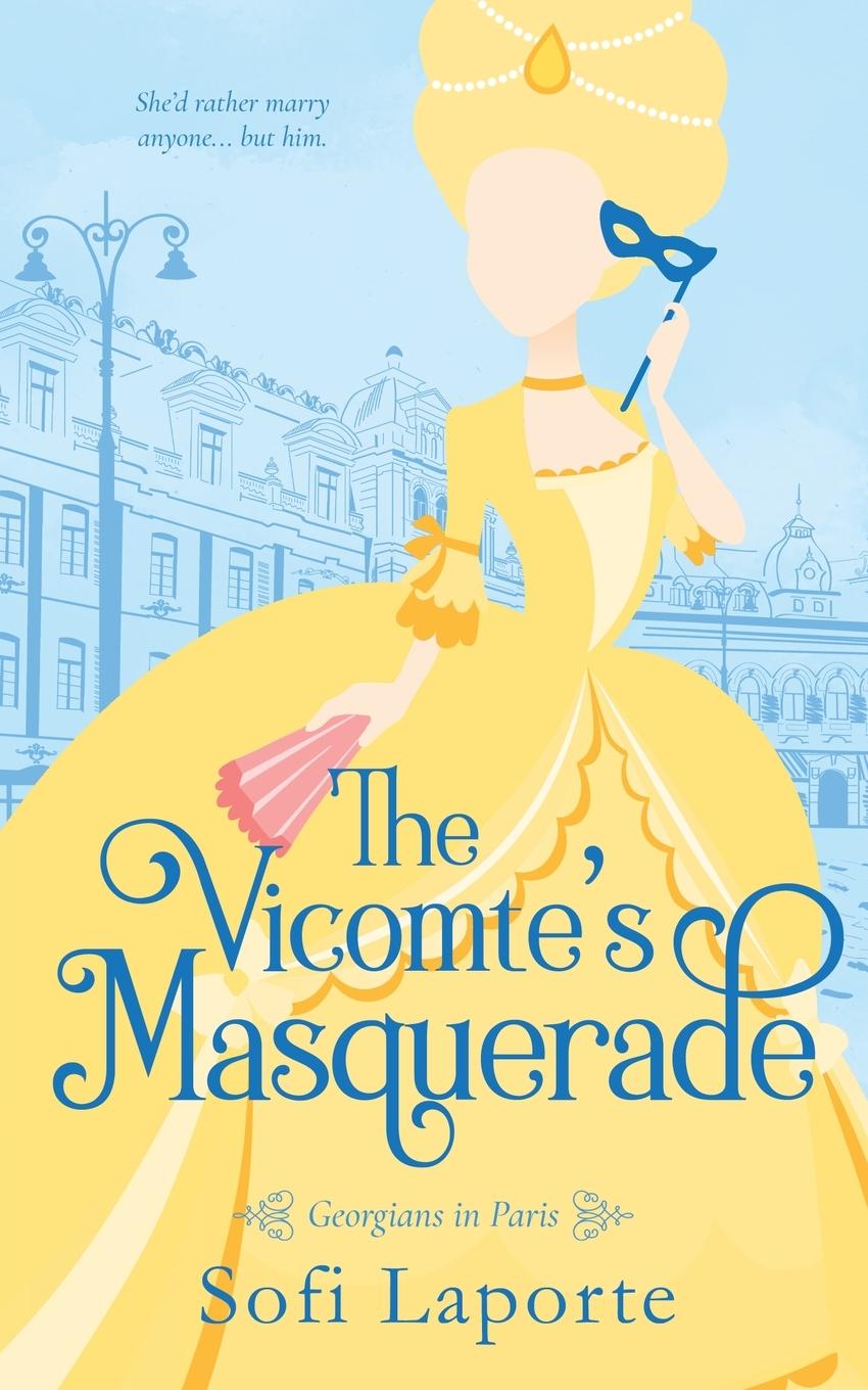 Cover: 9783903489028 | The Vicomte's Masquerade | Laporte | Taschenbuch | Englisch | 2024