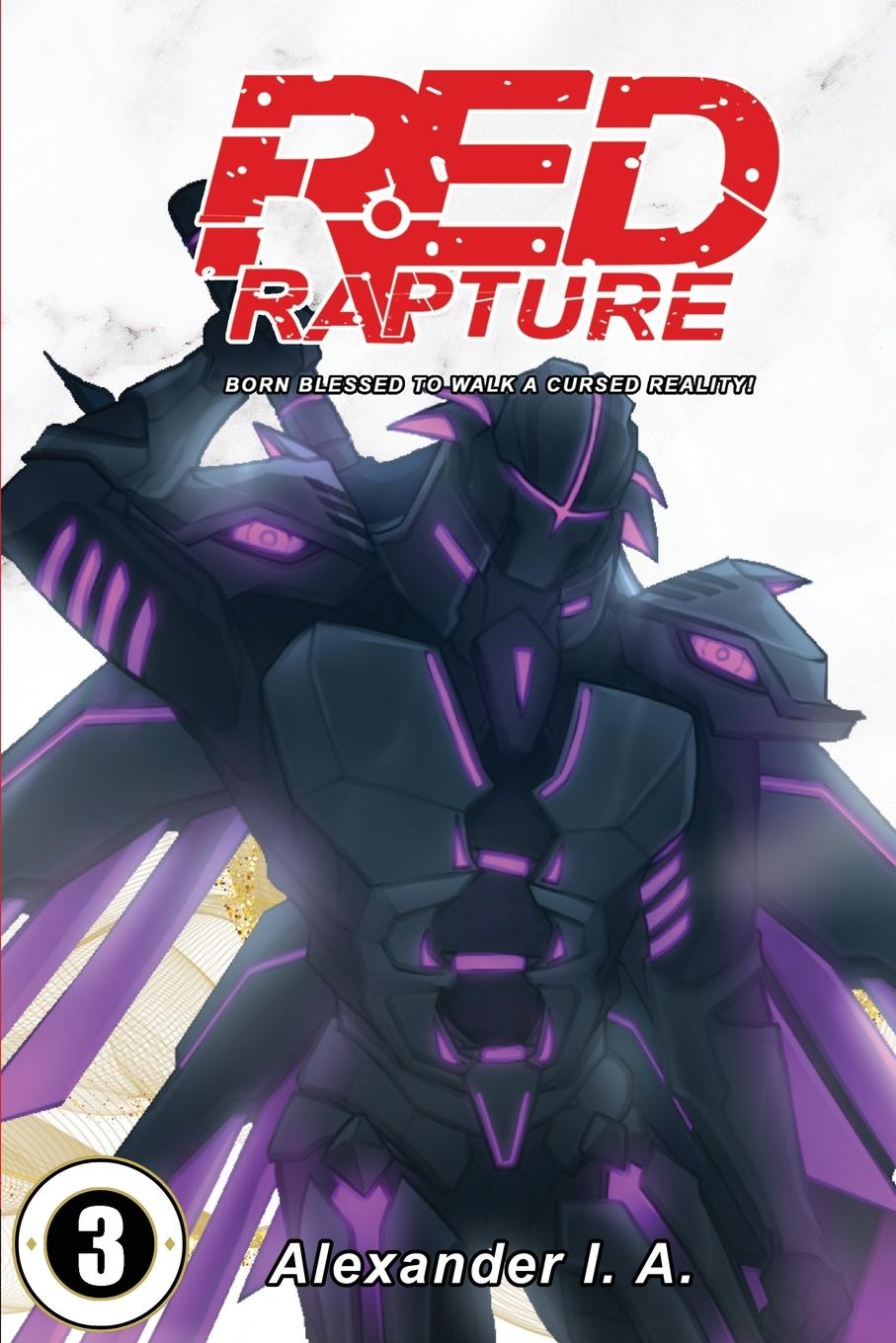 Cover: 9781739748227 | Red Rapture | Born Blessed To Walk A Cursed Reality! Issue #3 | A.