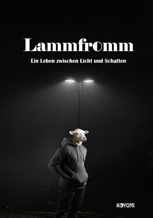 Cover: 9783819034756 | LAMMFROMM | Ein Leben zwischen Licht und Schatten | Lino Philipp Casu