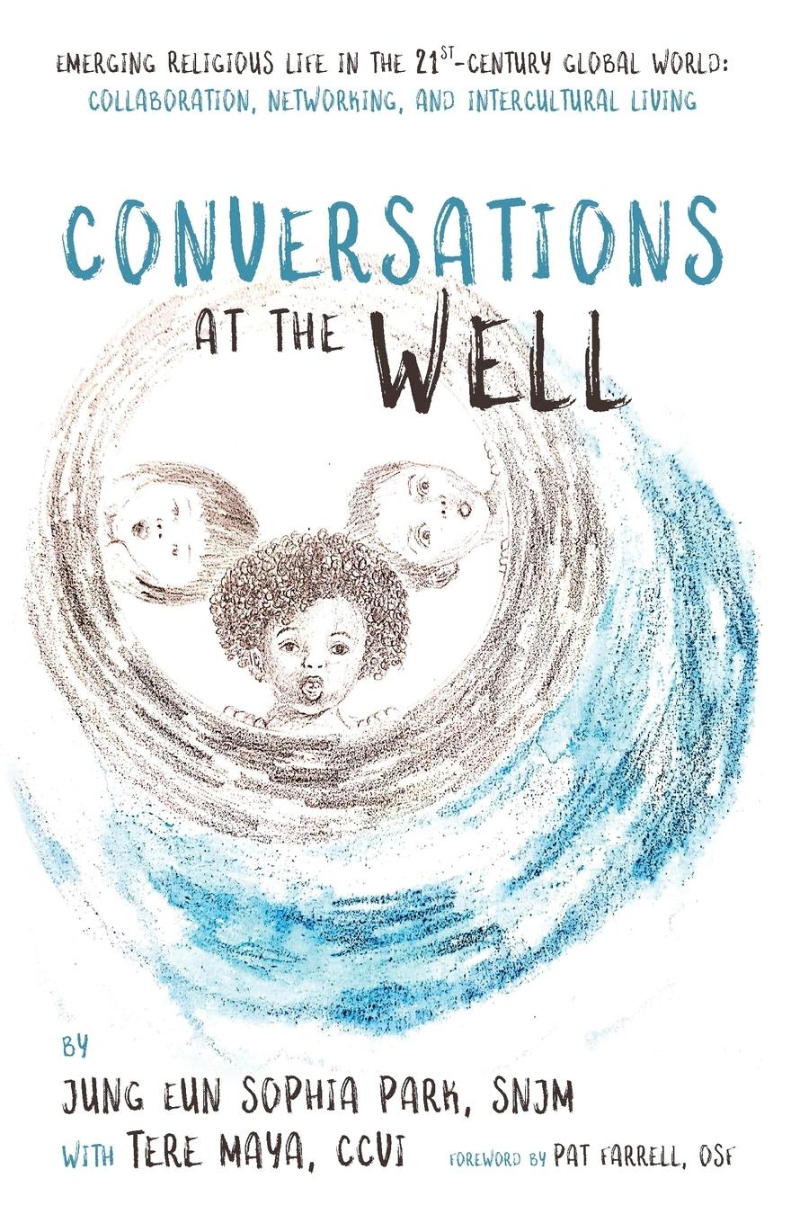 Cover: 9781532649776 | Conversations at the Well | Jung Eun Sophia Park (u. a.) | Taschenbuch