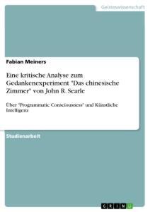 Cover: 9783668952966 | Eine kritische Analyse zum Gedankenexperiment "Das chinesische...