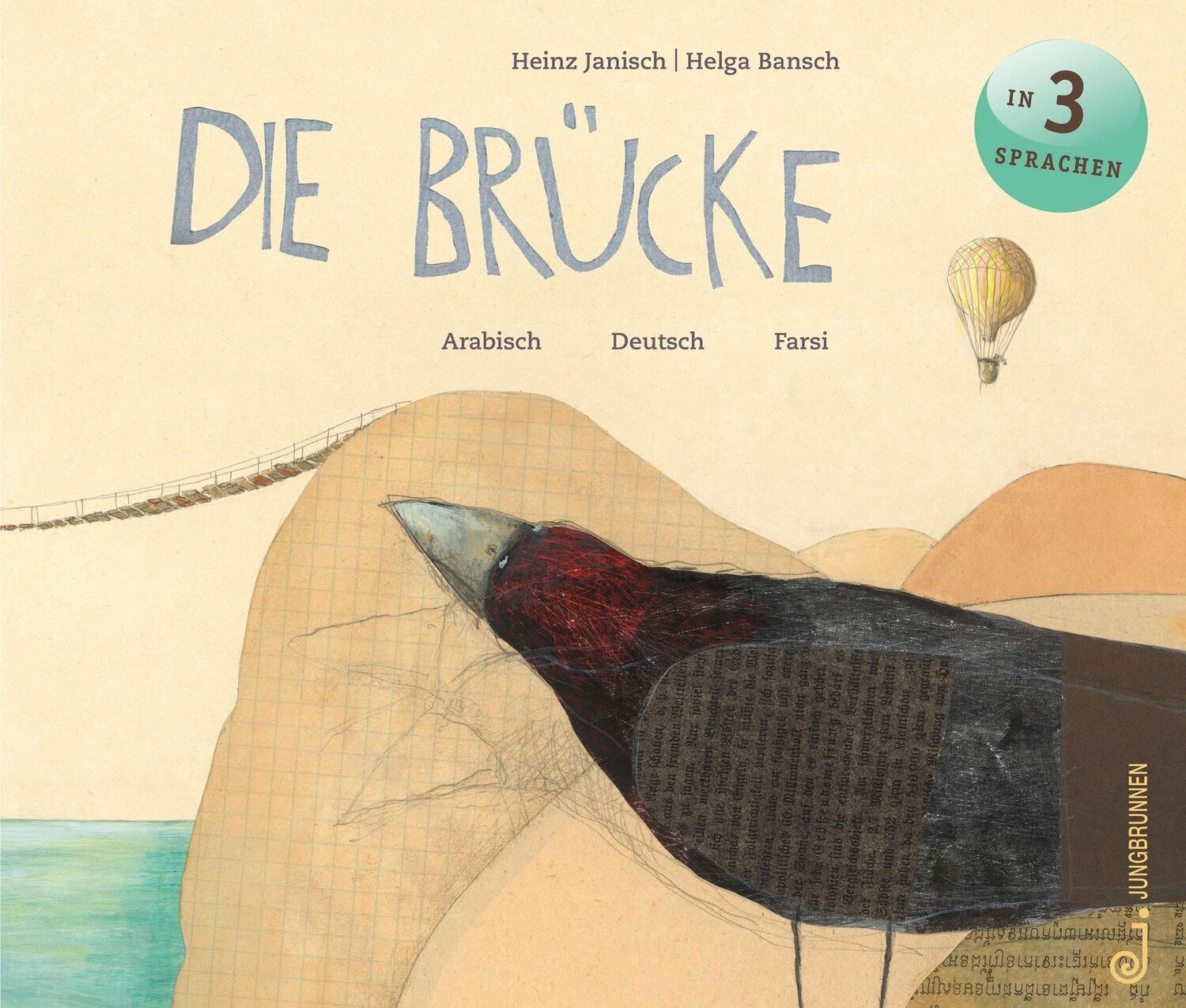 Cover: 9783702659295 | Die Brücke - arabisch/farsi/deutsch | Heinz Janisch | Buch | 60 S.