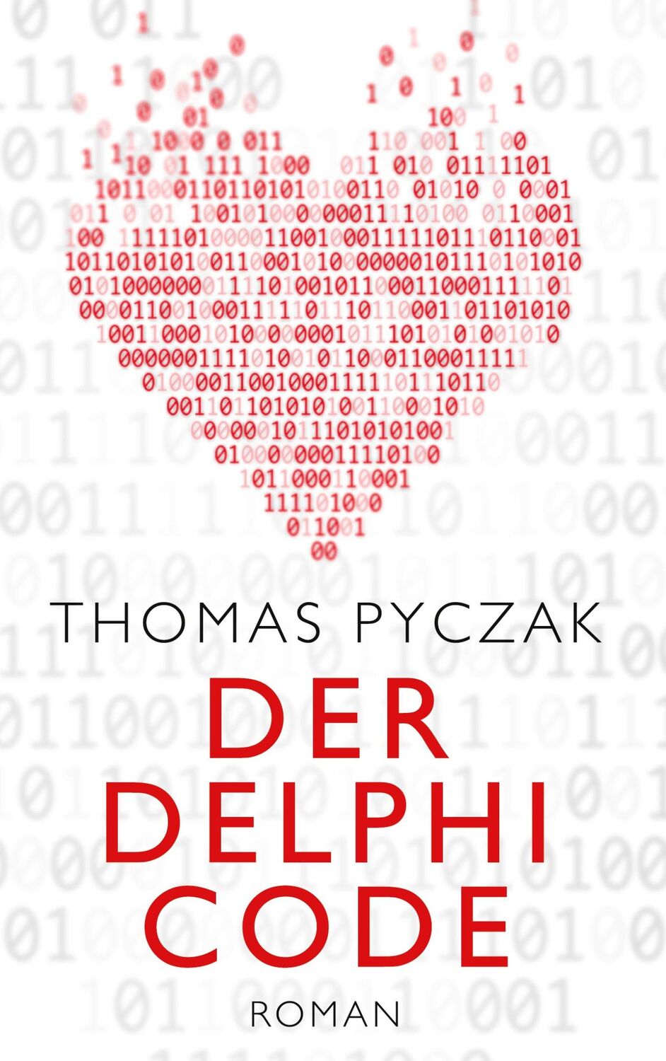 Cover: 9783750469891 | Der Delphi Code | Thomas Pyczak | Buch | HC runder Rücken kaschiert