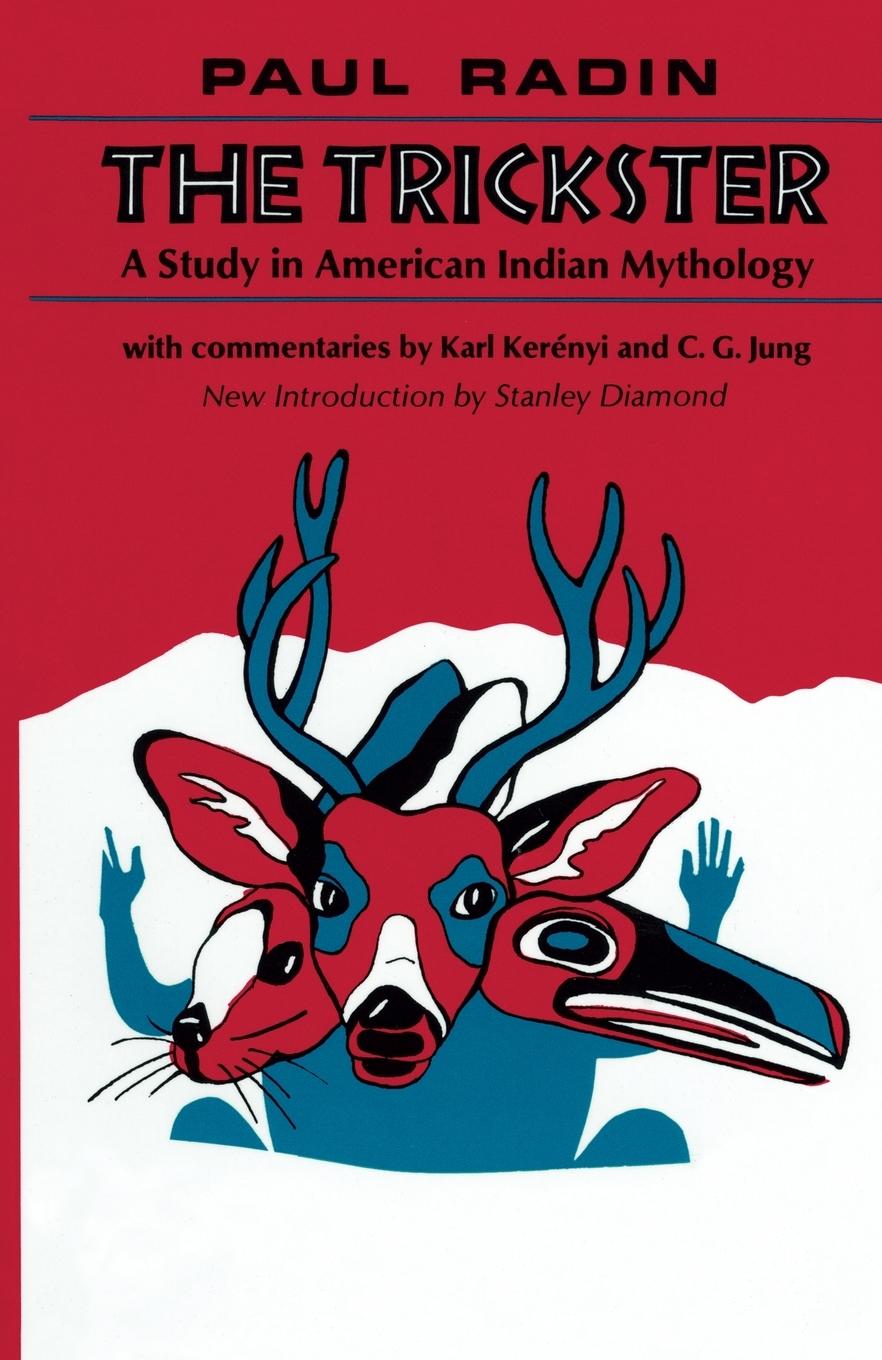 Cover: 9780805203516 | The Trickster | A Study in American Indian Mythology | Paul Radin