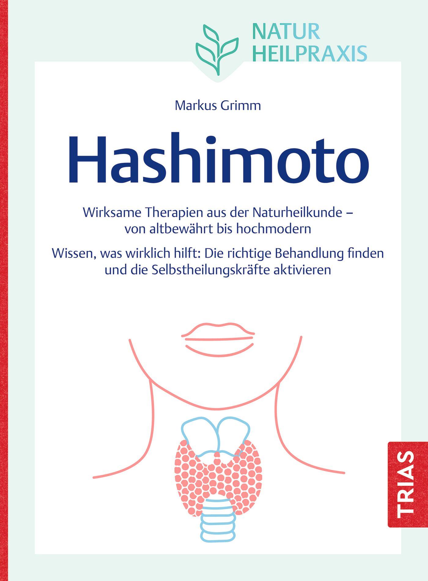 Cover: 9783432119199 | Naturheilpraxis: Hashimoto | Markus Grimm | Taschenbuch | 136 S.