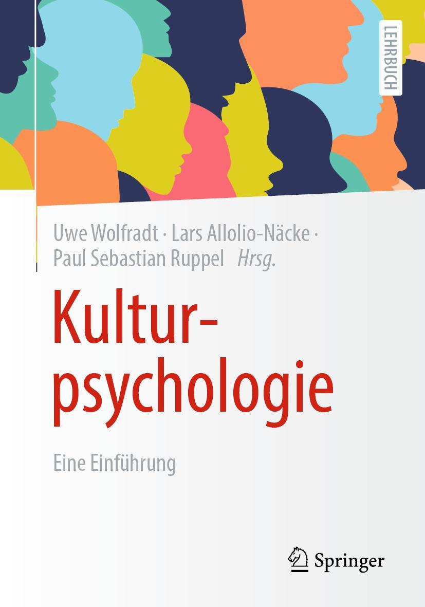 Cover: 9783658379179 | Kulturpsychologie | Eine Einführung | Uwe Wolfradt (u. a.) | Buch | ix