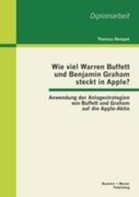 Cover: 9783863414597 | Wie viel Warren Buffett und Benjamin Graham steckt in Apple?...