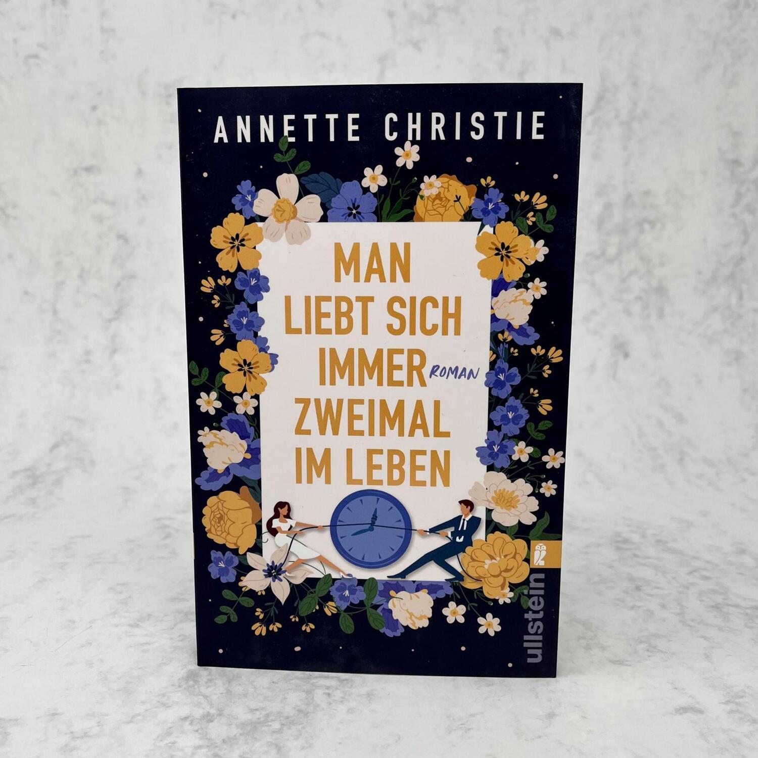 Bild: 9783548065076 | Man liebt sich immer zweimal im Leben | Annette Christie | Taschenbuch