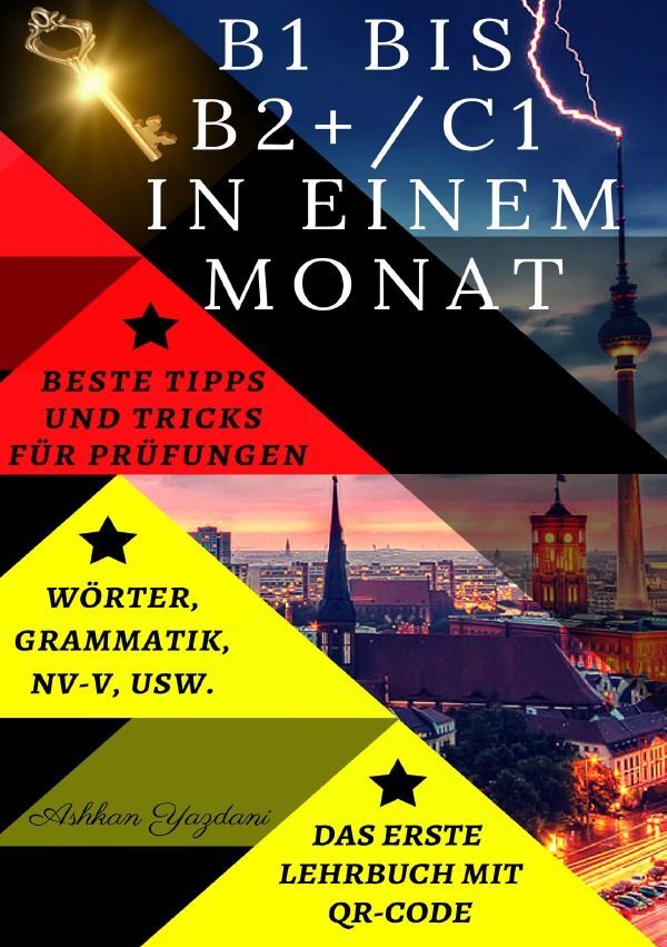 Cover: 9783758452550 | Deutsch B1 bis B2 in einem Monat | DE | Ashkan Yazdani | Taschenbuch