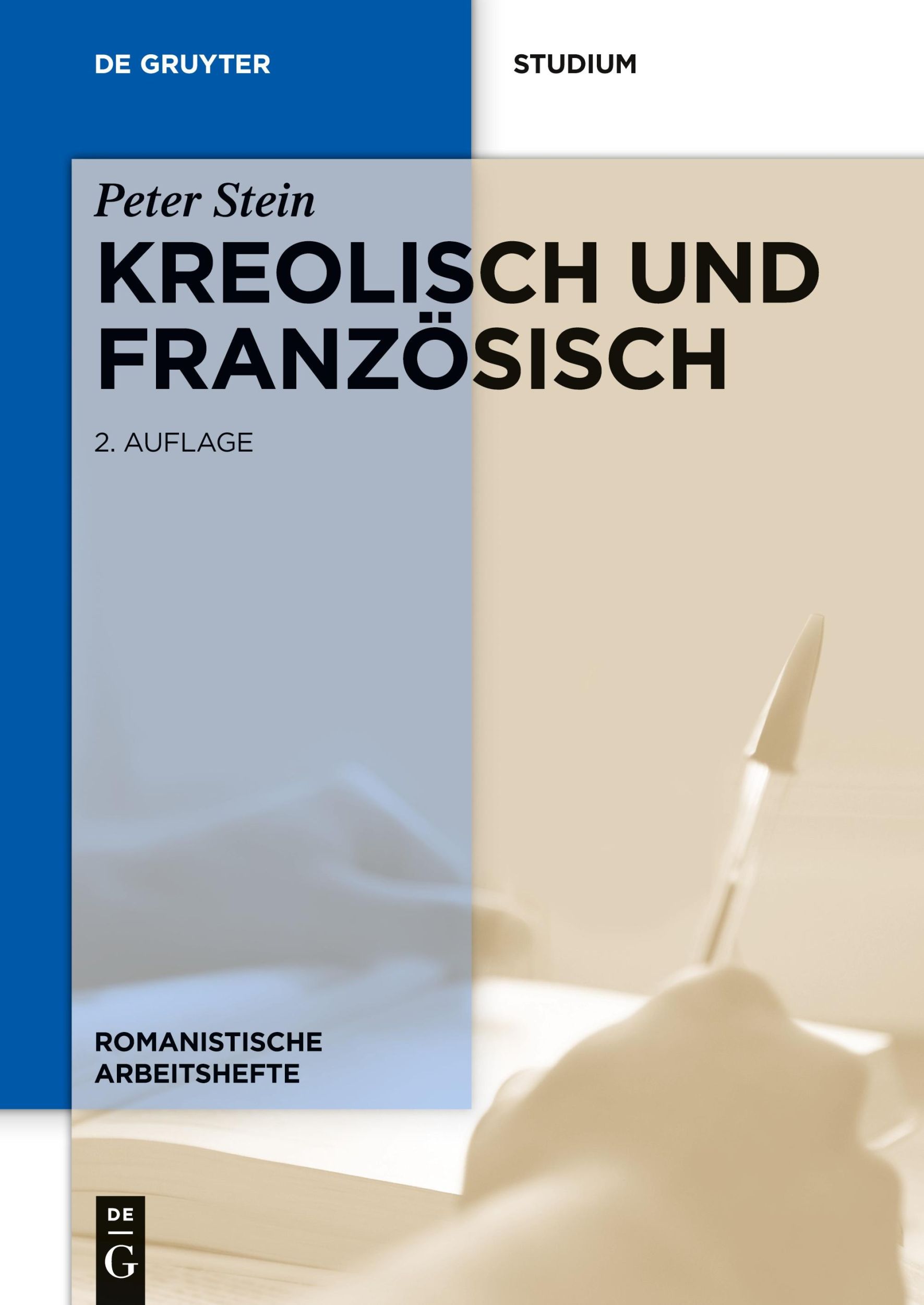 Cover: 9783110400885 | Kreolisch und Französisch | Peter Stein | Taschenbuch | XII | Deutsch