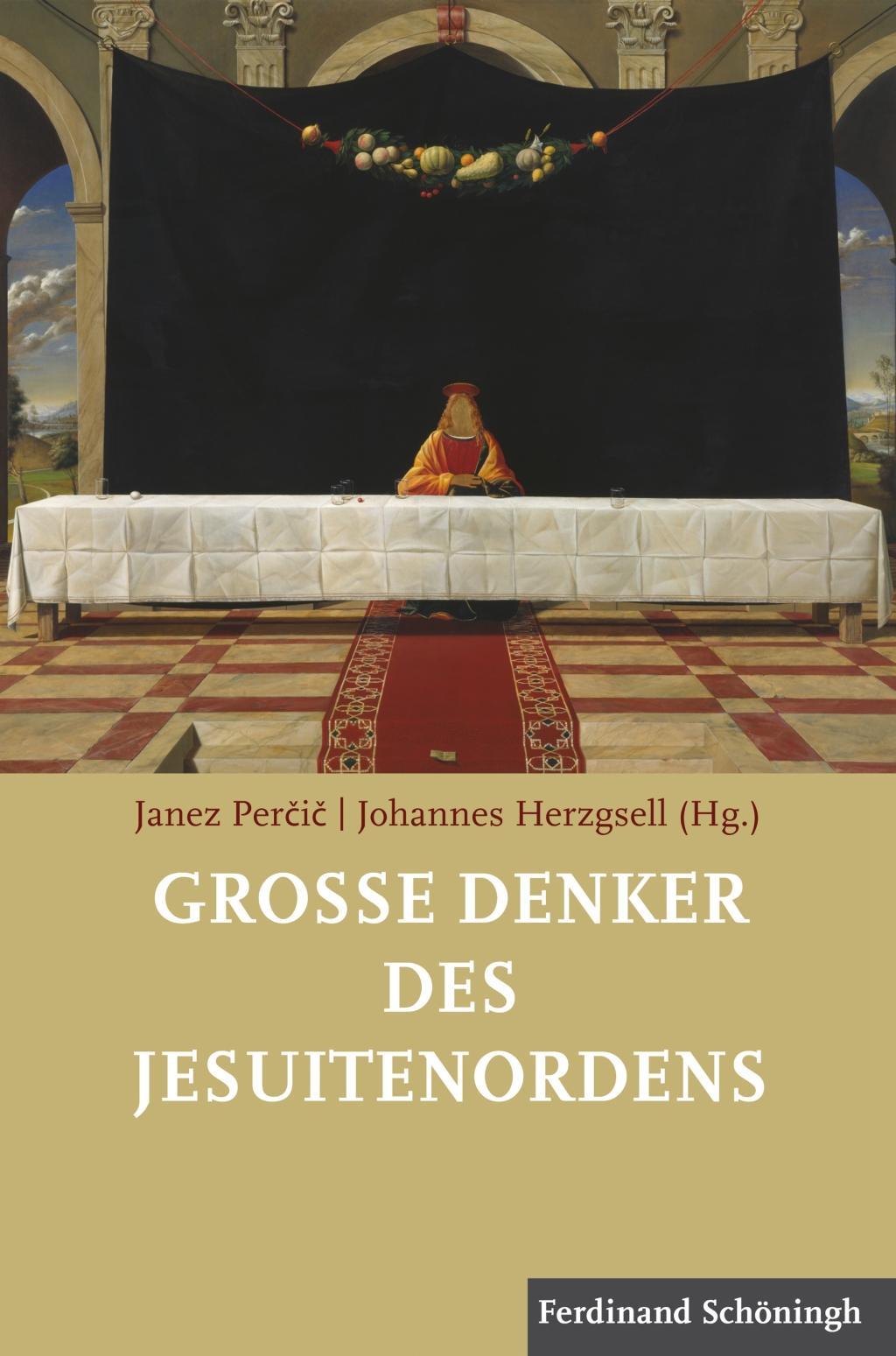 Cover: 9783506784001 | Große Denker des Jesuitenordens | Janez Percic | Taschenbuch | 134 S.