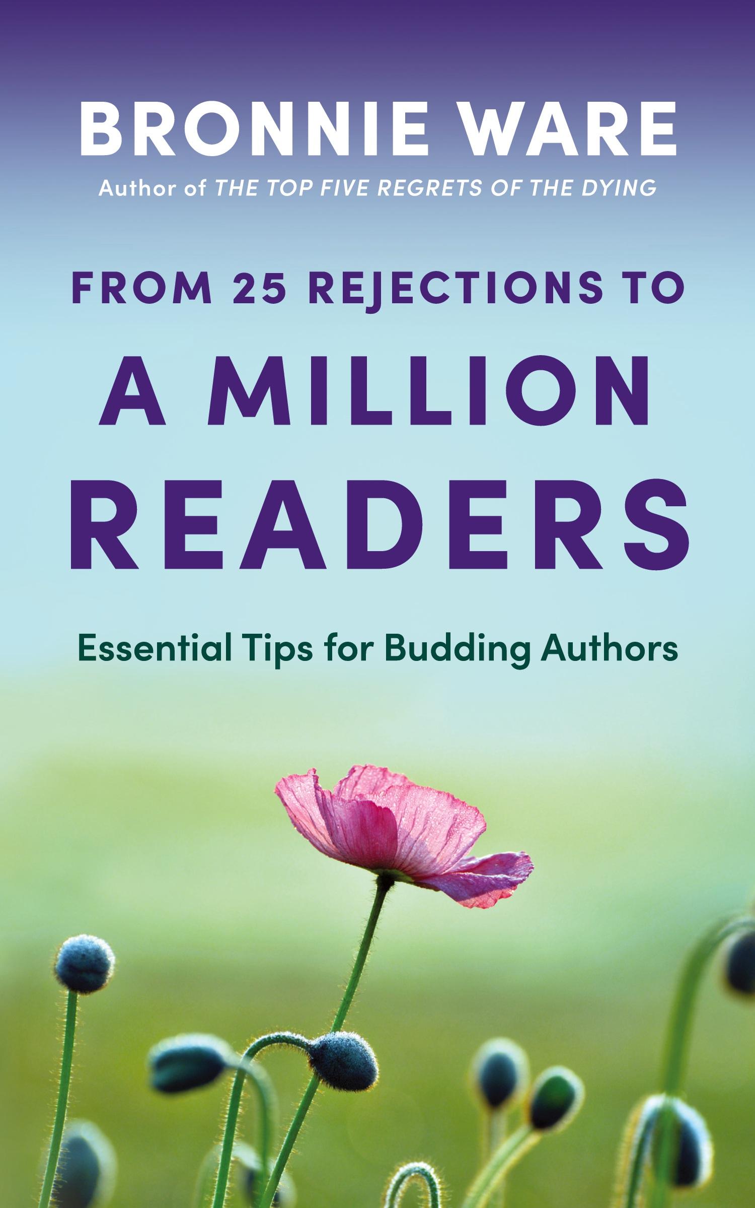 Cover: 9780645935103 | From 25 Rejections to a Million Readers | Bronnie Ware | Taschenbuch