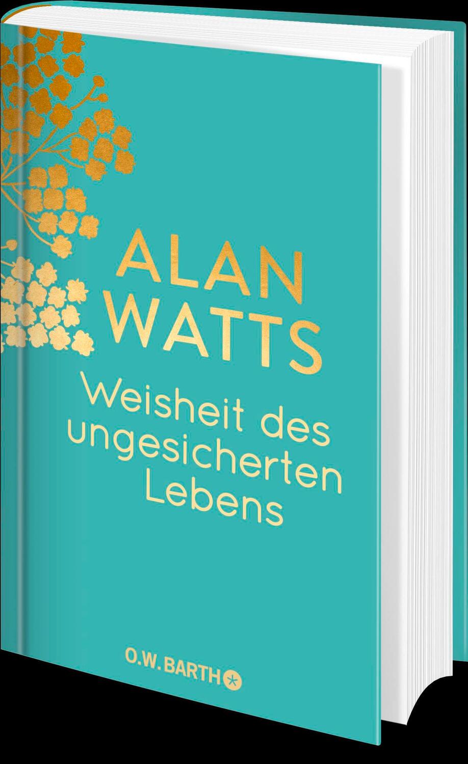 Bild: 9783426447444 | Weisheit des ungesicherten Lebens | Jubiläumsausgabe | Alan Watts