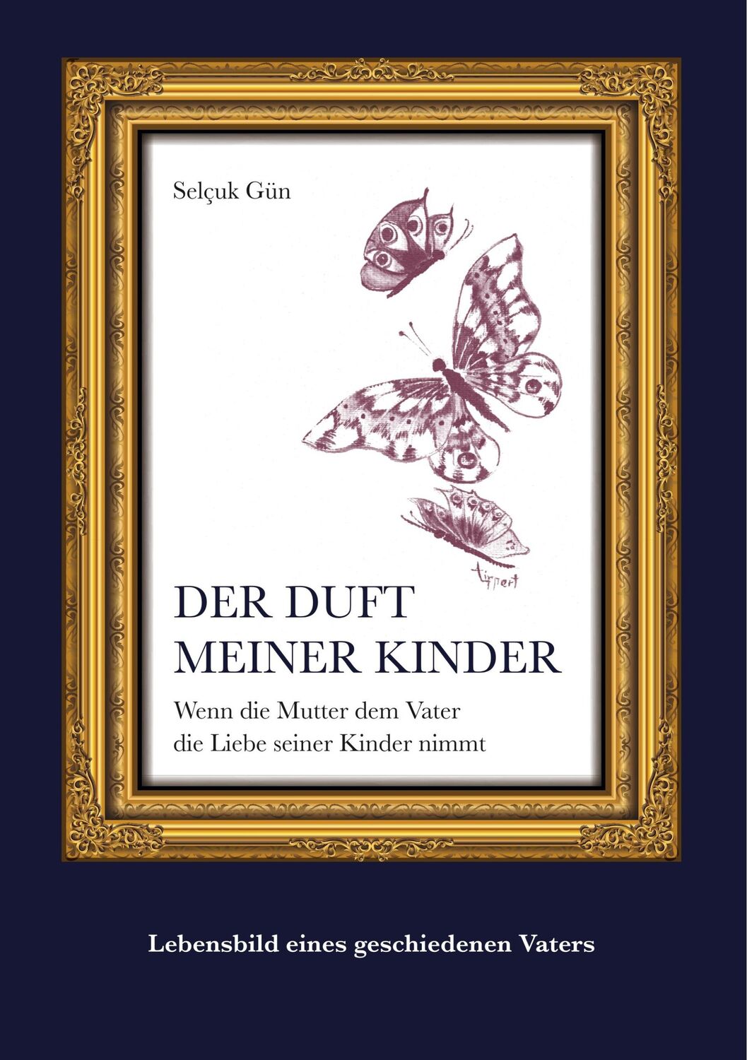 Cover: 9783740705596 | Der Duft meiner Kinder | Selçuk Gün | Taschenbuch | Paperback | 100 S.