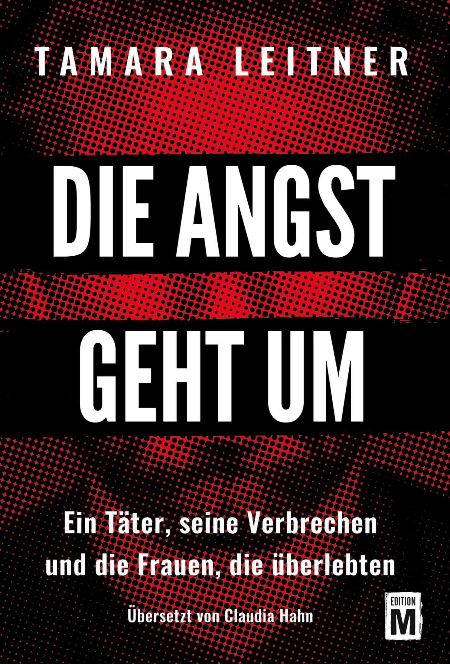 Cover: 9782496714784 | Die Angst geht um | Tamara Leitner | Taschenbuch | 508 S. | Deutsch