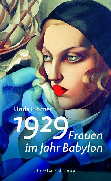 Cover: 9783869152134 | 1929 | Frauen im Jahr Babylon | Unda Hörner | Buch | 280 S. | Deutsch