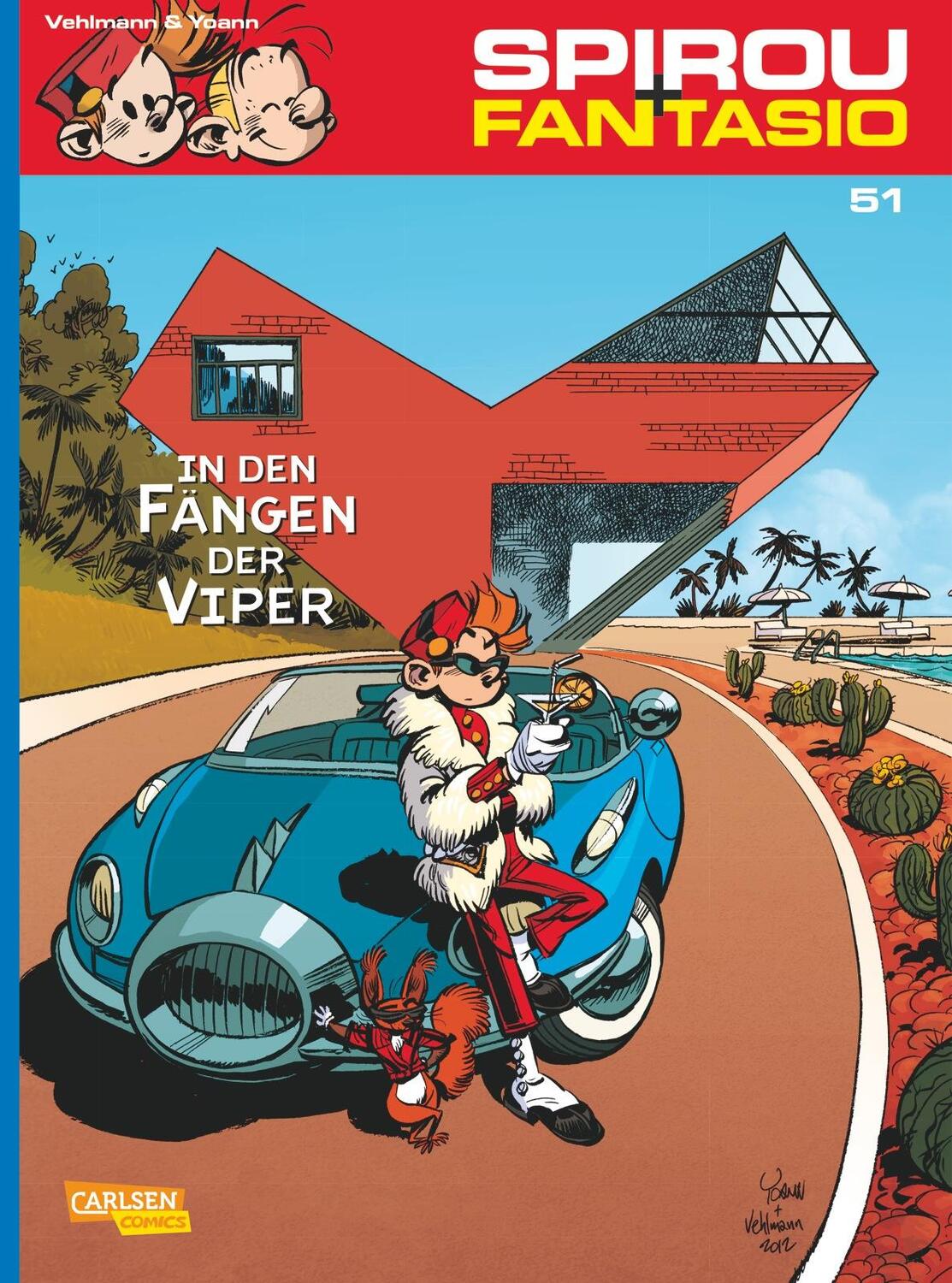 Cover: 9783551774613 | Spirou &amp; Fantasio 51: In den Fängen der Viper | Vehlmann (u. a.)