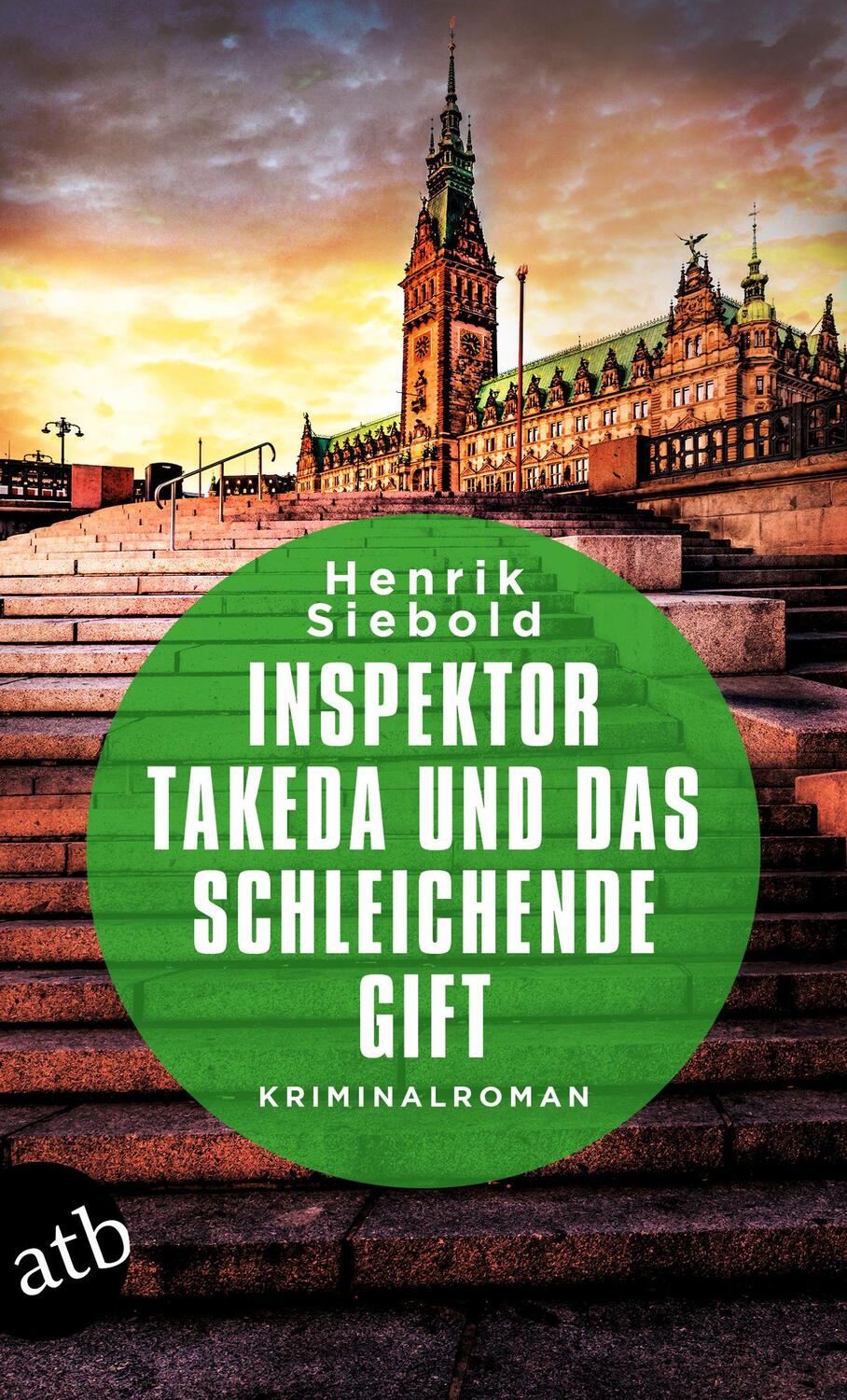 Cover: 9783746638966 | Inspektor Takeda und das schleichende Gift | Kriminalroman | Siebold